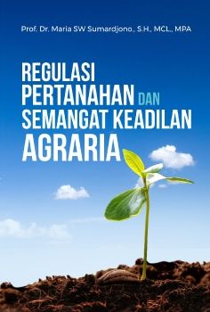 Regulasi-Pertanahan-dan-Semangat-Keadilan-Agraria