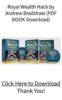 Royal Wealth Hack BOOK Andrew Bradshaw PDF FREE Download