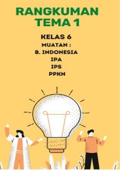 RANGKUMAN TEMA 1 KELAS 6