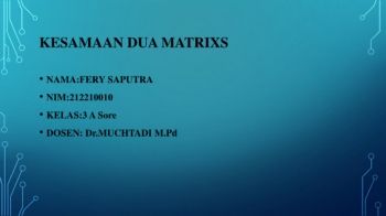 KESAMAAN DUA MATRIXS
