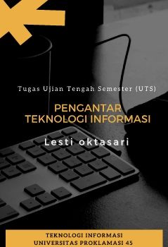 TUGAS UTS PTI LEST_OKTASARI