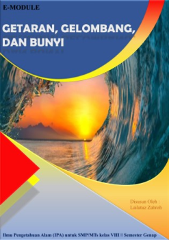 E-Module Getaran, Gelombang, dan Bunyi