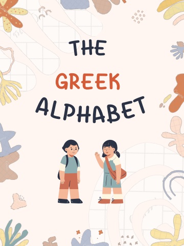 THE GREEK ALPHABET PART 2