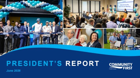 Community First President's Report June 2026