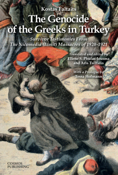 The Genocide of the Greeks in Turkey