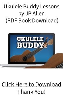 Ukulele Buddy Lessons PDF Ebook by JP Allen