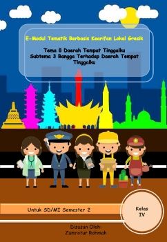 E-modul Tematik Berbasis Kearifan Lokal Gresik Kelas 4
