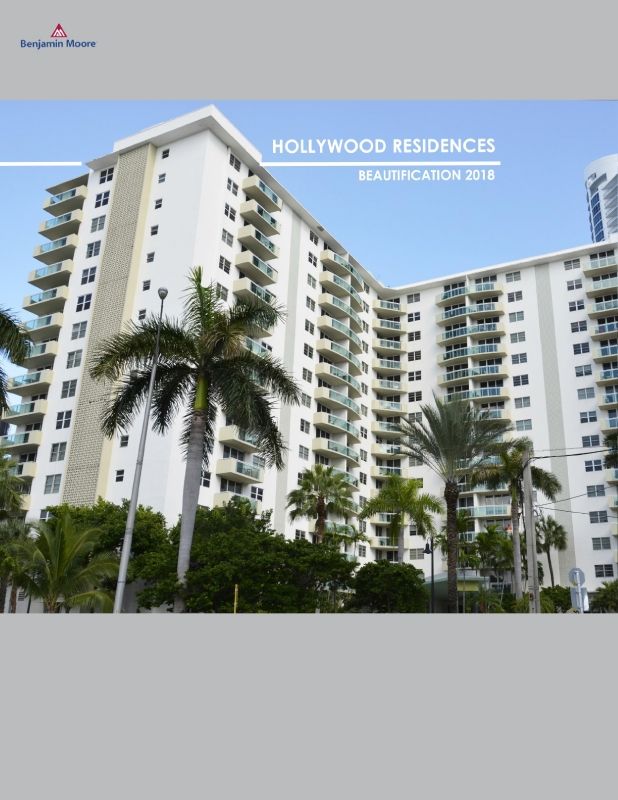 Hollywood Residences and Benjamin Moore Beautification 2018