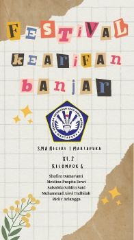 Majalah Festival Kearifan Banjar Kelompok 6(XI.2)