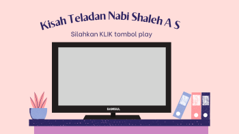 KISAH TELADAN NABI SHALEH AS