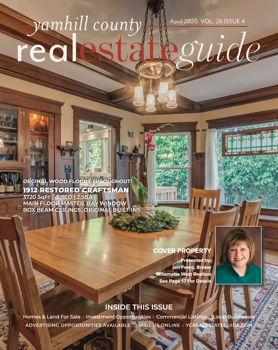 Come Home with The Yamhill County Real Estate Guide - April 2020 Edition