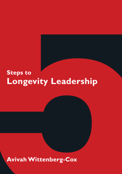 5 Steps to Longevity Leadership - Preview