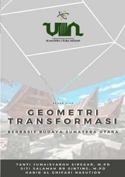 FINAL Bahan Ajar Geometri Transformasi Berbasis Budaya Sumut