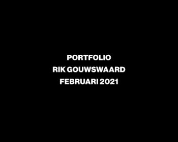 Portfolio Rik Gouwswaard 2021