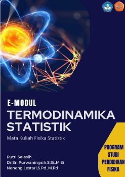 E-MODUL FISTAT dalam materi TERMODINAMIKA STATISTIK_Neat