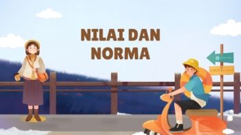 NILAI DAN NORMA