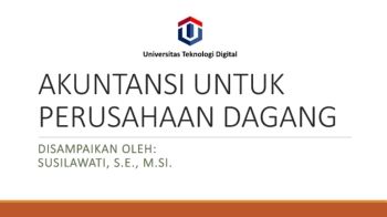 AKUNTANSI UNTUK PERUSAHAAN DAGANG