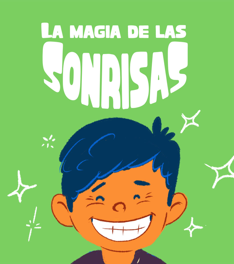 La Mágia De Las Sonrisas