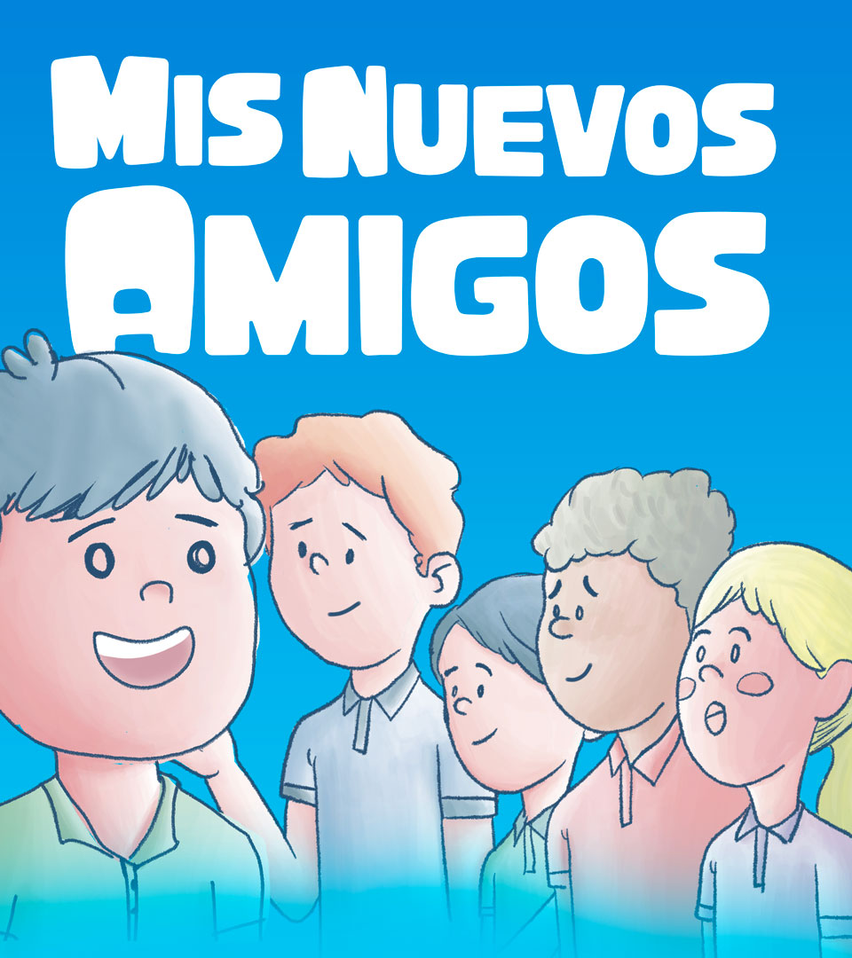 Mis Nuevos Amigos