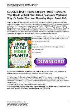 EBOOK in [PDF]! How to Eat More Plants: Transform Your Health with 30 Plant-Based Foods per Week (and Why It’s Easier Than You Think) by Megan Rossi PhD