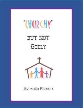 Churchy But Not Godly