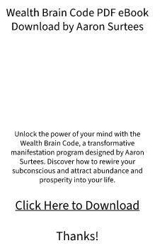 PDF eBook Download - Wealth Brain Code by Aaron Surtees FREE DOC?