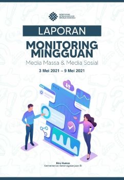 e-LAPORAN MONITORING MEDIA MASSA DAN MEDIA SOSIAL PERIODE 03 MEI - 09 MEI 2021