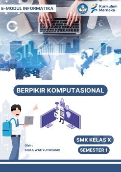 E-MODUL INFORMATIKA ELEMEN BEPIKIR KOMPUTASIONAL