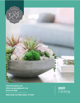 2021 - T&C Floral Company