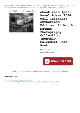 ebook read [pdf] ansel adams 2024 wall calendar authorized edition 13-month nature photography colle