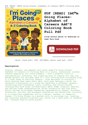 pdf [read] iã¢â€â™m going places alphabet of careers aã¢â€â“z coloring book full pdf