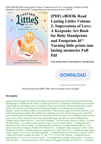 [pdf] ebook read lasting littles volume 2 impressions of love a keepsake art book for baby handprint