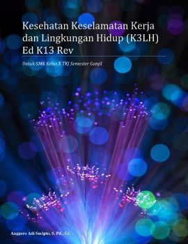 KESEHATAN, KESELAMATAN KERJA DAN LINGKUNGAN HIDUP (K3LH) MODEL DARING & OFFLINE