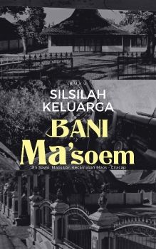 Silsilah Keluarga Bani Ma'soem