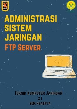 E-Book Administrasi Sistem jaringan_KelasXI_SMKKsatrya