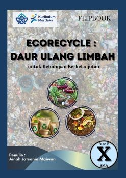 D:\FLIPBOOK SUB MATERI DAUR ULANG LIMBAH PENELITIAN S1\