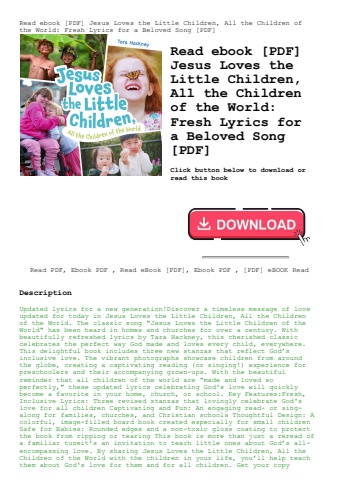read ebook [pdf] jesus loves the little children  all the children of the world fresh lyrics for a b