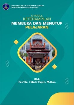 Modul 5 - Keterampilan Membuka dan Menutup Pelajaran