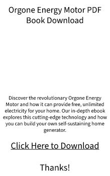 Orgone Energy Motor PDF Book Download FREE DOC?