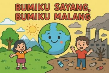 BUMIKU SAYANG, BUMIKU MALANG