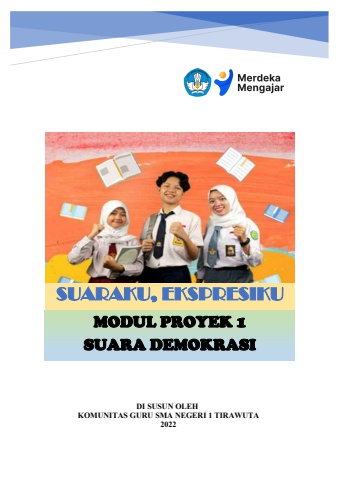 Modul Projek Suara Demokrasi - Kebebasan Berekspresi Di Negeri Demokrasi - Fase E