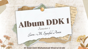 Album DDK-1 Muhammad Khairul Arabi