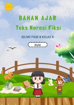 BAHAN AJAR TEKS NARASI FIKSI