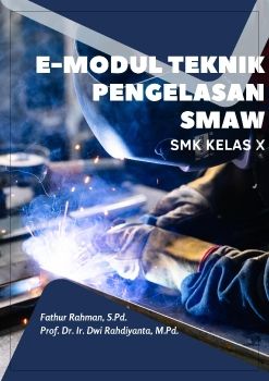 E-MODUL TEKNIK PENGELASAN SMAW