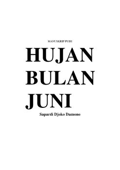 Hujan bulan Juni Pilihan sajak by Sapardi Djoko Damono