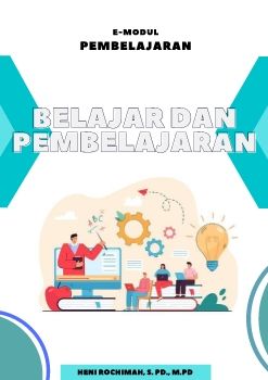 E-Modul Pembelajaran Pada Mata Kuliah Belajar dan Pembelajaran