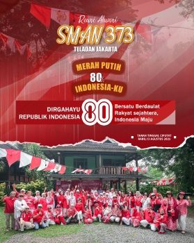 Merah Putih 80th Indonesiaku SMAN 373 Teladan Jakarta Tanah Tinggal Ciputat 13 Agustus 2025