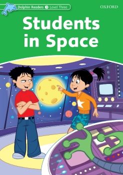 Dolphin Readers Level 3 Students in Space_Neat