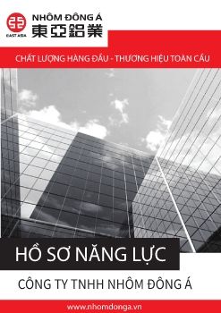 HỒ SƠ NĂNG LỰC NHÔM ĐÔNG Á  2021