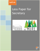 Less Paper for Secretary 2.9.63.2